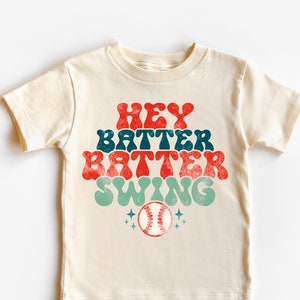 Hey Batter Batter Swing Tee For Kids Baseball Sports Shirt Toddler Childrens Tee For Baseball Game Baby Shirt Baseball Fan image 1