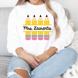 Custom Teacher Sweatshirt With Yellow Pencils - Last Name Teacher Shirt - Personalized Teacher Sweatshirt - Cozy Teacher Sweatshirt