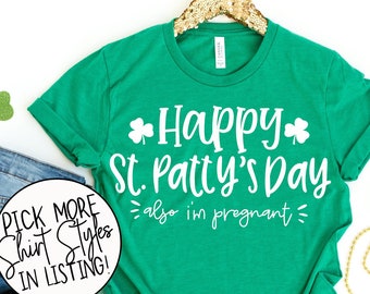 Irish I was Drinking St Patricks Day Pregnant Pregnancy Announcement Shirt