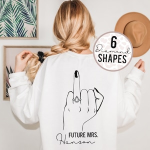 Future Mrs. Sweater with Engagement Ring Finger - Personalized Fiancée  Sweatshirt - Engagement Gift - Future Mrs. plus Name Sweater