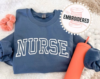 Embroidered Nurse Design on Unisex Sweatshirt - Many Thread Color Choices - Nurse Gift Sweatshirt - Nurse Graduation Gift - Nurse Sweater