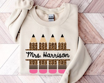 Custom Teacher Sweatshirt With Leopard Print Pencils - Last Name Teacher Shirt - Personalized Teacher Sweatshirt - Cozy Teacher Sweatshirt