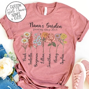 Nana's Garden Growing Since Shirt with Custom Birth Flowers Mothers Day Gift Unique Grandma Gift Personalized Names Flowers Date image 1