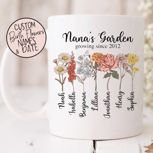 Nana's Garden Growing Since Mug with Custom Birth Flowers  - Mothers Day Gift - Unique Grandma Gift - Personalized Names Flowers Date