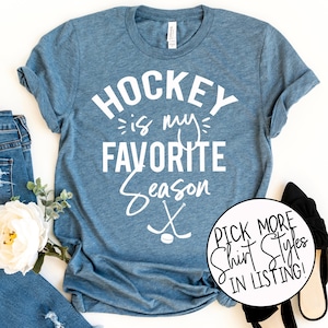 Hockey Is My Favorite Season Shirt - Hockey Women's Shirt - Fall Shirt - Ice Hockey Shirt - Cute Mom Shirt - Hockey Season Shirt - Puck