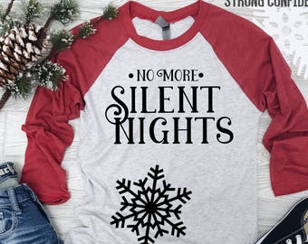 No More Silent Nights Pregnany Shirt - Funny Christmas Pregnancy Accouncement Shirt. Pregnancy Baseball Tee - Baby Shower Gift