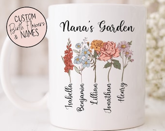 Nana's Garden Mug with Personalized Birth Flowers - Grandma Birthday Gift - 11 oz and 15oz. Mugs - Custom Title - Mothers Day Gift