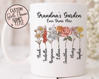 Grandma's Garden Love Grows Here Mug with Personalized Birth Flowers - Grandma Birthday Gift - Custom Title - Mothers Day Gift - Unique Gift