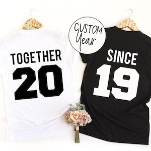 Together Since Couples Shirts With Date - Anniversary Shirts - Valentine's Shirts - Wedding Couples Shirts - Matching Tees - Gift Girlfriend