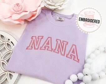 Nana Embroidered Comfort Colors® Tee - Grandma Title Shirt - Mother's Day Gift From Kids - Embroidery High Quality Shirt For Granny