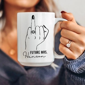 Personalized Future Mrs Mug Ring Finger Mug Engagement Gift Bride To Be Bridal Shower Gift Weddding Mug Custom Name Fiance Mug image 1