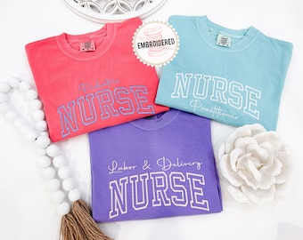 Nurse Embroidered Comfort Colors® Tee - Custom Nurse Shirts - Group Nurse Medical Practice Shirts - Doctors Office Uniforms - Hospital Shirt