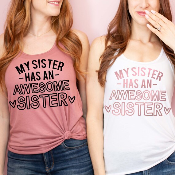 funny sister shirts for adults