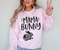 Mama Bunny Sweatshirt - Easter Pregnancy Announcement Sweatshirt - Easter Sweatshirt Mommy To Be - Unisex Sweatshirt - Bunny Sweatshirt