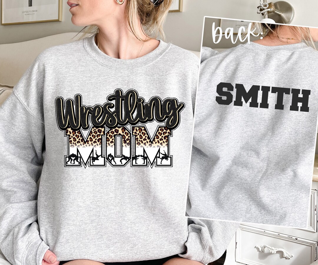 Wrestling Mom Sweatshirt Custom Name Wrestling Sweater Mom Pullover