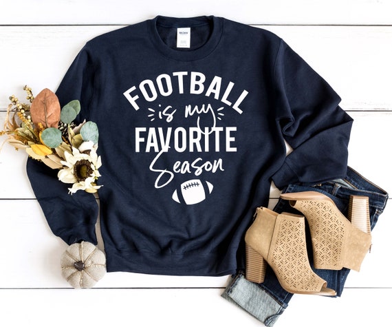 Football is my Favorite Season Sweatshirt Football | Etsy