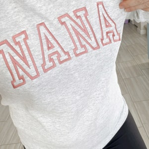 Embroidered Nana on Unisex Sweatshirt, Grandma Gift, Nurse Sweater, Nana Christmas Gift, New Mom Gift, Hospital Outfit, Stitched Title image 2