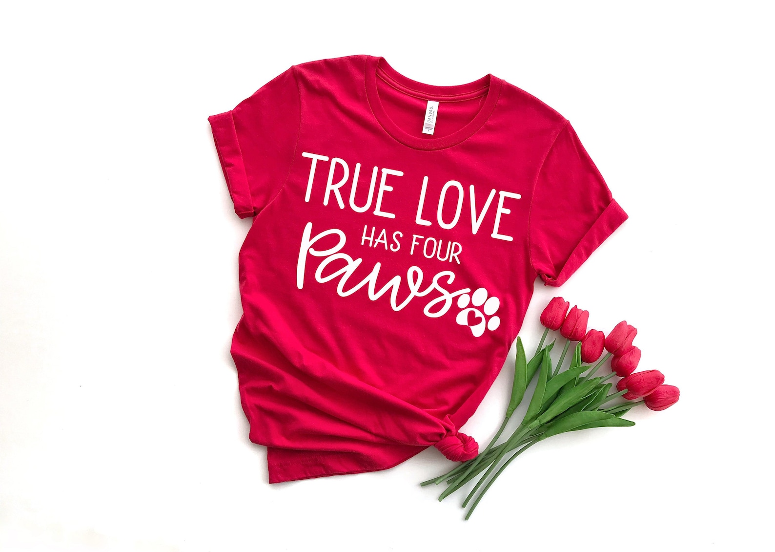 True Love Has Four Paws T-Shirt