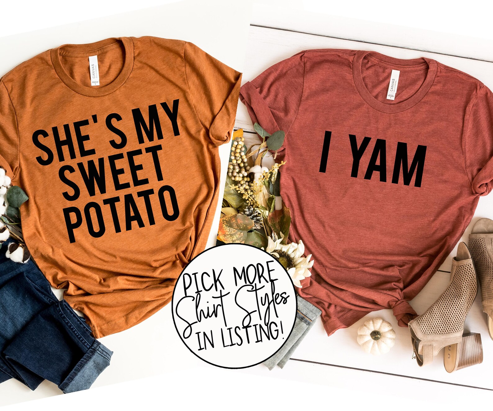 She's My Sweet Potato I Yam Shirts Couples Thanksgiving Etsy