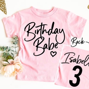 Birthday Babe Shirt - Girl's Birthday Shirt Personalized - Cute Girls Birthday Shirt - Third Birthday Shirt - 2nd Birthday Shirt - 4th