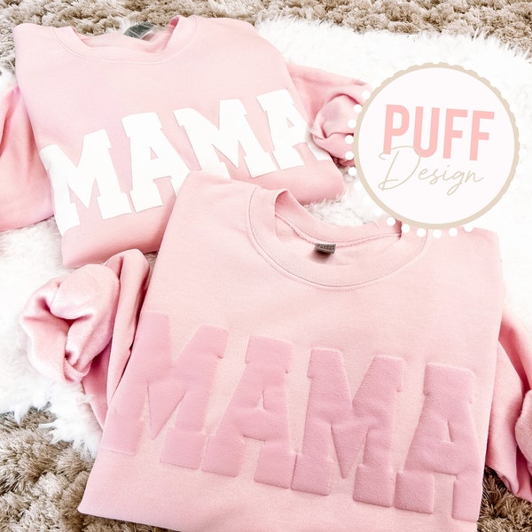 Mama UNISEX Sweatshirt - Puff Vinyl Mom Sweater - 3D Puff Vinyl - Mother's Day Gift - Christmas Gift - Baby Shower Gift - New Mom Sweater