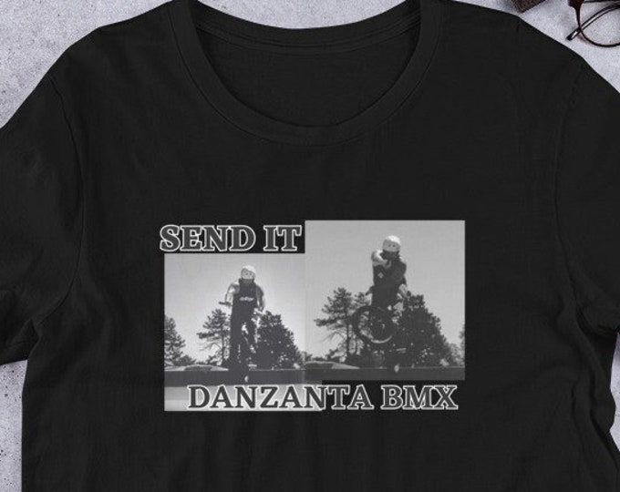 Send It Danzanta BMX T-Shirt, BMX Apparel, Riding Shirt, MTB Shirt, Cycling Apparel, Bmx Shirt, Cycling Gift, Bmx Gift, Rider Tshirt,