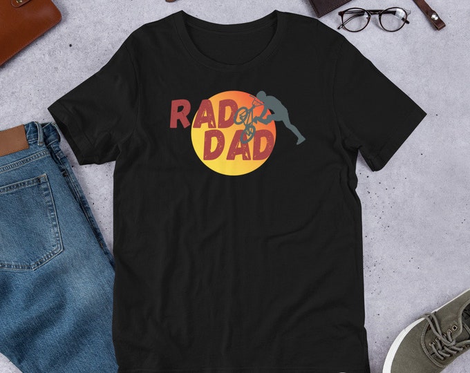 Rad Dad BMX T-Shirt, BMX Apparel, Riding Hoodie, MTB Shirt, Cycling Apparel, Bmx Shirt, Cycling Gift, Bmx Gift,