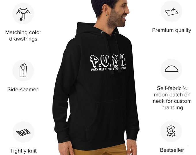 Pray Until Something Happens Christian Hoodie, PUSH Hoodie, Christian Apparel, Christian Pullover, Christian Gift, Jesus Apparel, Christian