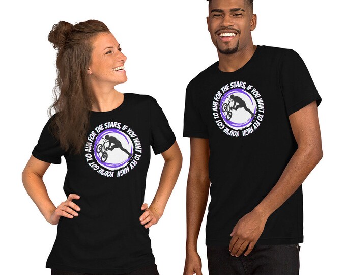 You've got to aim for the stars if you want to fly high BMX T-shirt, inspirational BMX Shirt, Inspirational Quote Tee, BMX Apparel,