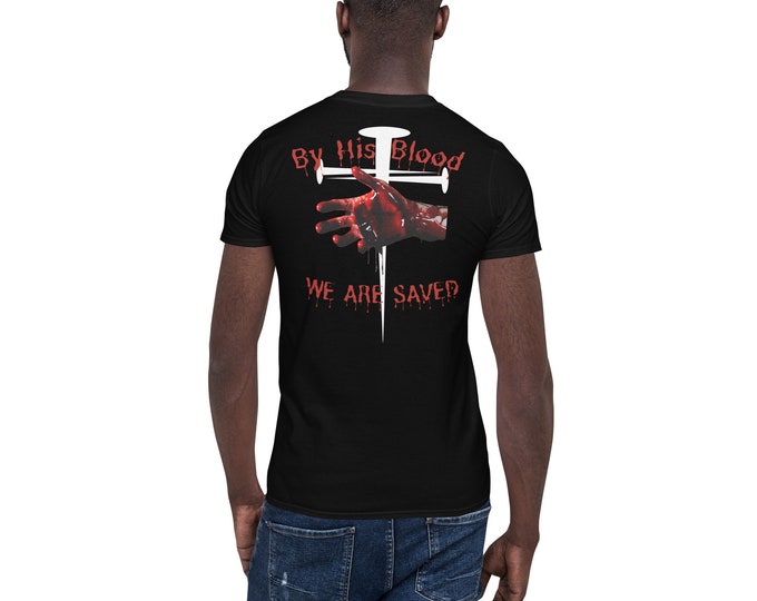 By His Blood We Are Saved Christian T-shirt, Faith T-Shirt, Christian Shirt, Christian Gift, Hope Shirt, Christian Teen Shirt, Christian Tee