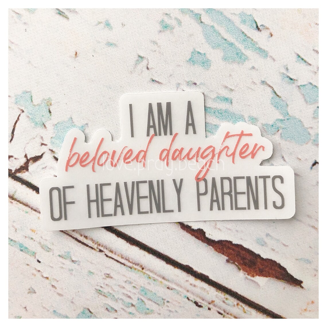 I Am The Beloved Daughter Of The Devil I am a beloved daughter of Heavenly Parents Vinyl Sticker | Etsy