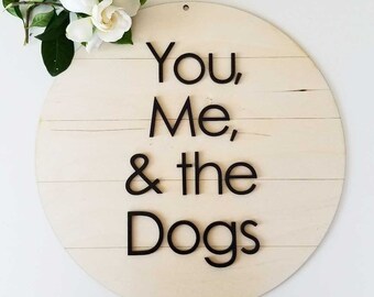 Shiplap Round - You Me & the Dogs, wanddecoratie, huisdierbord
