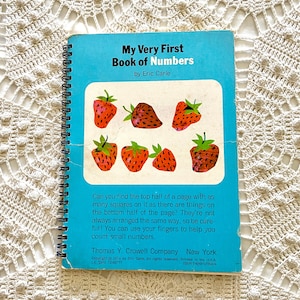 Eric Carle My Very First Book of Numbers 1974, metal spiral bound, counting matching graphics, one to ten with illustrations