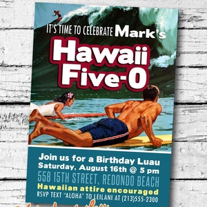 PRINTABLE Hawaii Five-0 50th Birthday Party Invitation Digital PDF Anniversary Fiftieth Retro Luau Surfer Hawaiian BBQ invite 5 x 7 diy