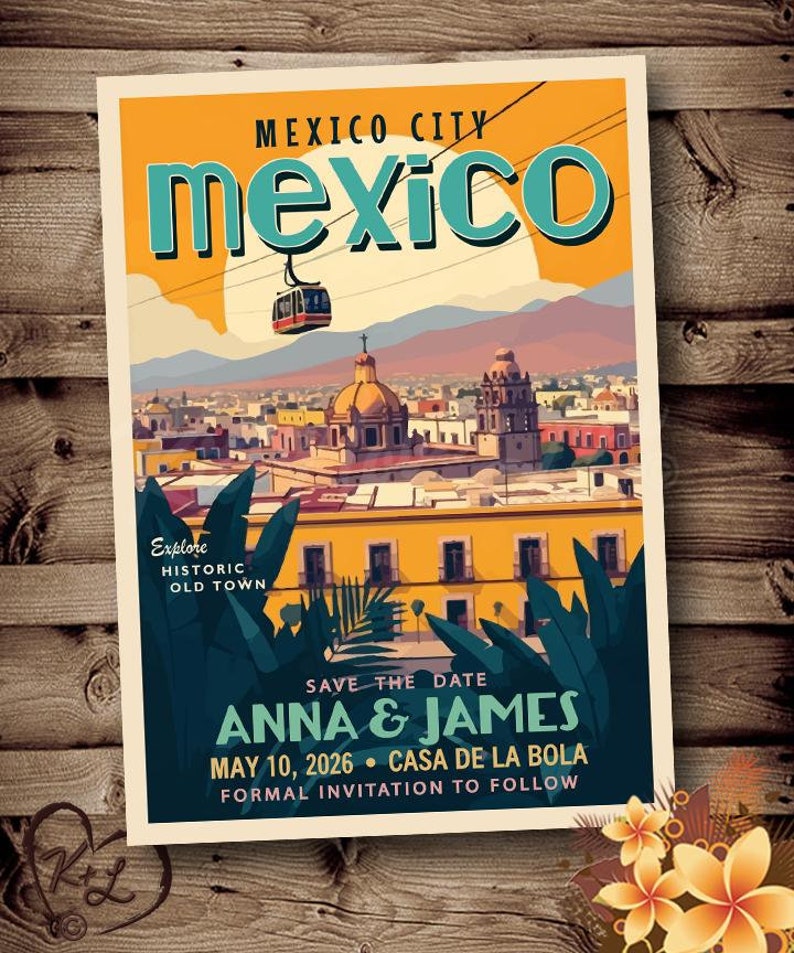PRINTABLE Save the Date Old Town Mexico City Announcement Mexico Travel ...