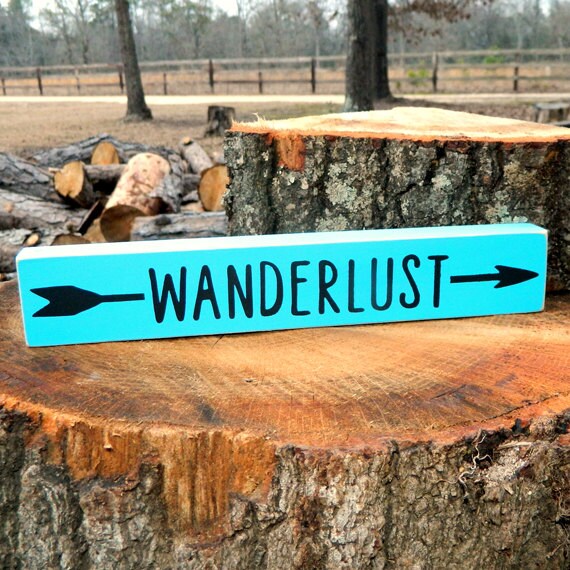 21 Colors to Choose From! WANDERLUST Shelf Sitter Wooden Sign 21 Colors to Choose From! WANDERLUST Shelf Sitter Wooden Sign