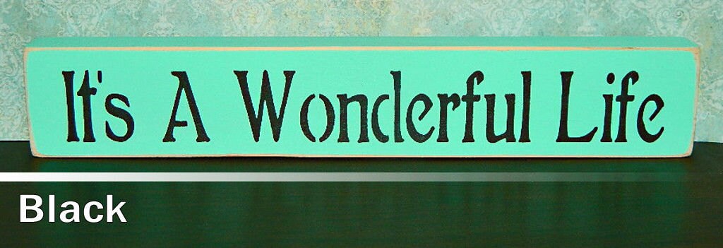 Shelf Sitter 21 Colors to Choose From! It's A Wonderful Life Wooden Sign Shelf Sitter 21 Colors to Choose From! It's A Wonderful Life Wooden Sign