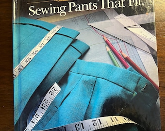 Singer Sewing Pants That Fit Hardcover Book, 1989