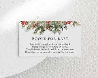 Może przedstawiać: Biała karta z napisem "BOOKS FOR BABY" i prośbą o przyniesienie książki zamiast kartki. Karta ozdobiona jest akwarelowym wzorem igieł sosnowych, czerwonych jagód i szyszek.