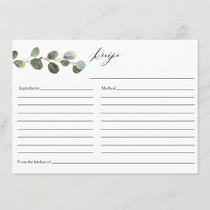 May include: A printable recipe card with a watercolor eucalyptus design. The card has lines for writing ingredients and method, and a space for "From the kitchen of".