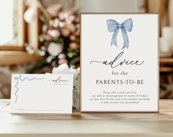 May include: A blue and white baby shower advice card with a blue bow and the text "advice for the parents-to-be". Please take a card and write any advice, encouragement or words of wisdom you may have for the soon to be mommy and daddy as they journey into parenthood.