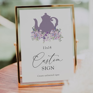 Tea Party Custom Sign Template, 11" x 14" Editable, Bridal Tea, Baby Shower, INSTANT DOWNLOAD, Lavender Teapot, Templett, Printable #AP12