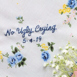 No Ugly Crying Handkerchief. No Ugly Crying. Handkerchief. Handkerchief Wedding. Handkerchief for Bride. Bridesmaid Gift. Wedding Favors. image 3