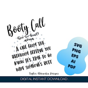 Booty Call Definition (Version parent !) Téléchargement numérique | SVG Cricut, Silhouette | Fichiers Svg, Pdf, Png, Eps, Ai