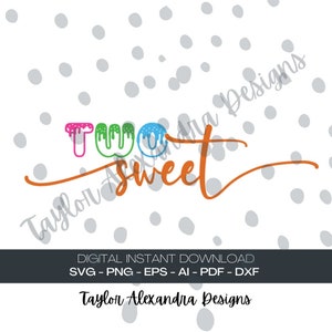 Two Sweet Donuts Digital Download | Second Birthday SVG Cricut, Silhouette | Svg, Pdf, Png, Eps, Ai, Dxf files