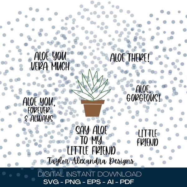 Aloe Bundle Digital Download | SVG Cricut, Silhouette | Svg, Pdf, Png, Eps, Ai files