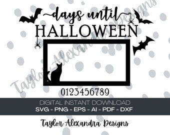 Days Until Halloween Digital Download | SVG Cricut, Silhouette | Svg, Pdf, Png, Dxf, Eps, Ai files