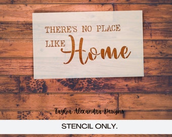 There's No Place Like Home Stencil  | Reusable Stencil