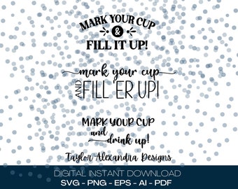 Mark Your Cup Multi Bundle! Digital Download | SVG Cricut, Silhouette | Svg, Pdf, Png, Eps, Ai files