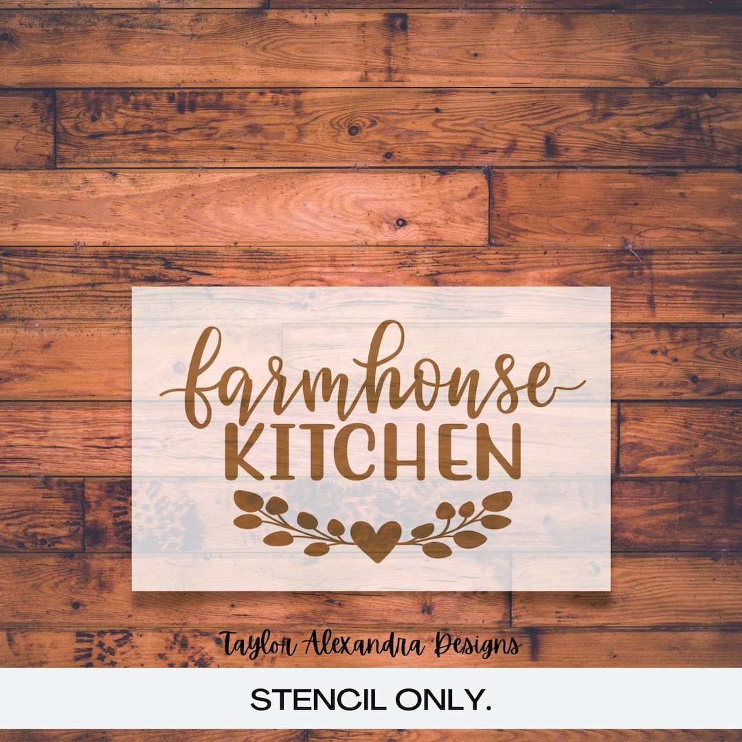 Farmhouse Kitchen Stencil Farmhouse Sign Stencil Reusable Stencil Etsy